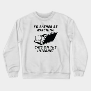 Cats On The Internet Crewneck Sweatshirt